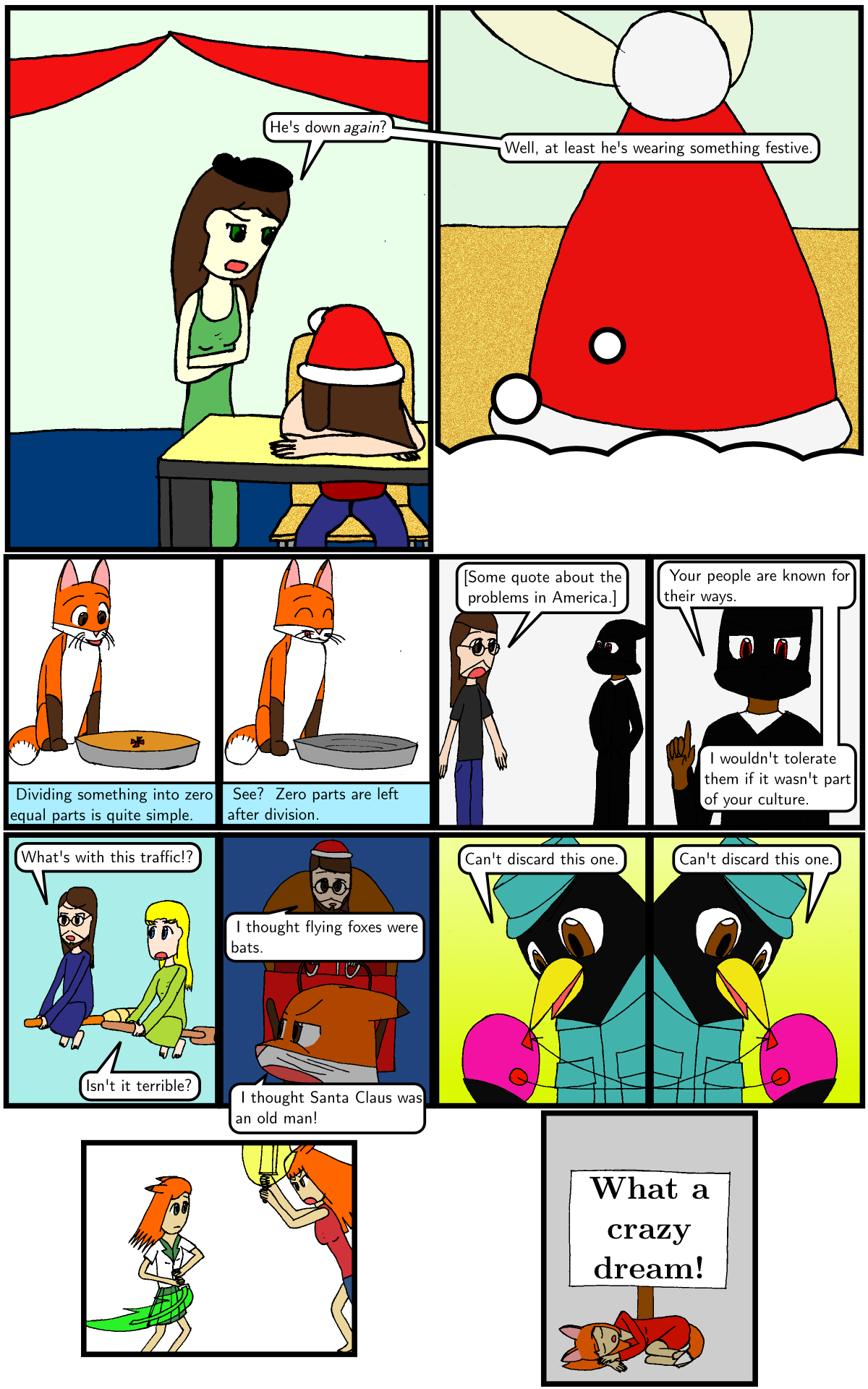The guy in the black mask is a friend from England.